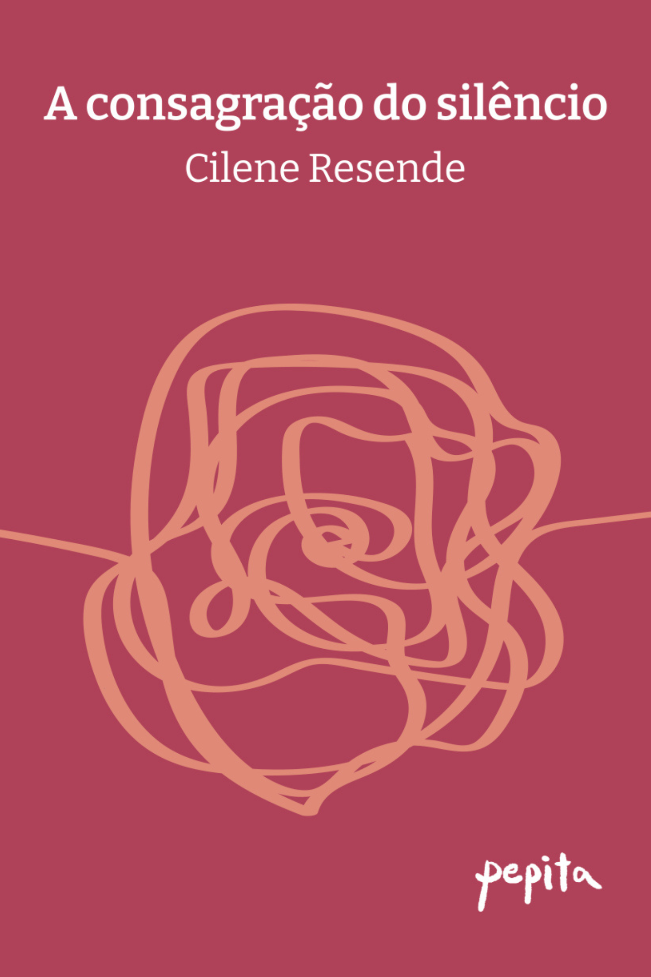 Capa de A consagração do silêncio, de Cilene Resende