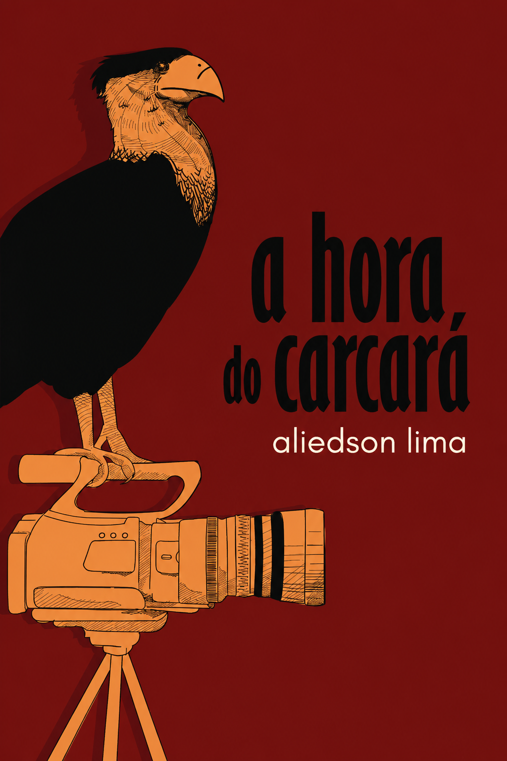 Capa de A hora do carcará, de Aliedson Lima
