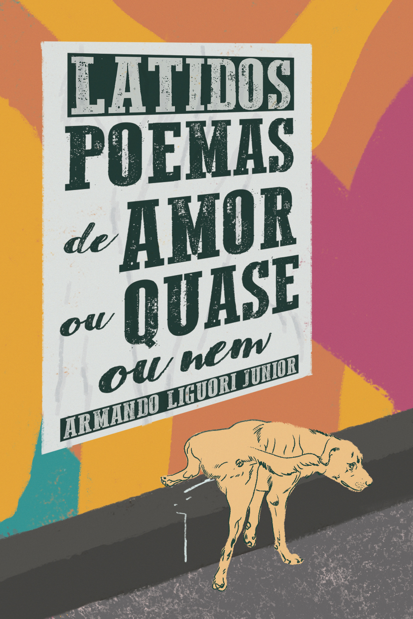 Capa de Latidos: poemas de amor ou quase ou nem, de Armando Liguori Junior