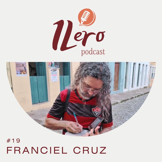 Arte do episódio 17: 1Lero #17 - Franciel Cruz e suas Ingresias